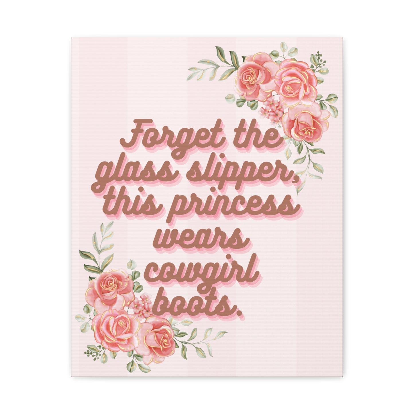 Pink Coquette Cowgirl Princess Glass Slippers Cowgirl Boots Pink Rose Canvas Wrapped Art Multiple Sizes