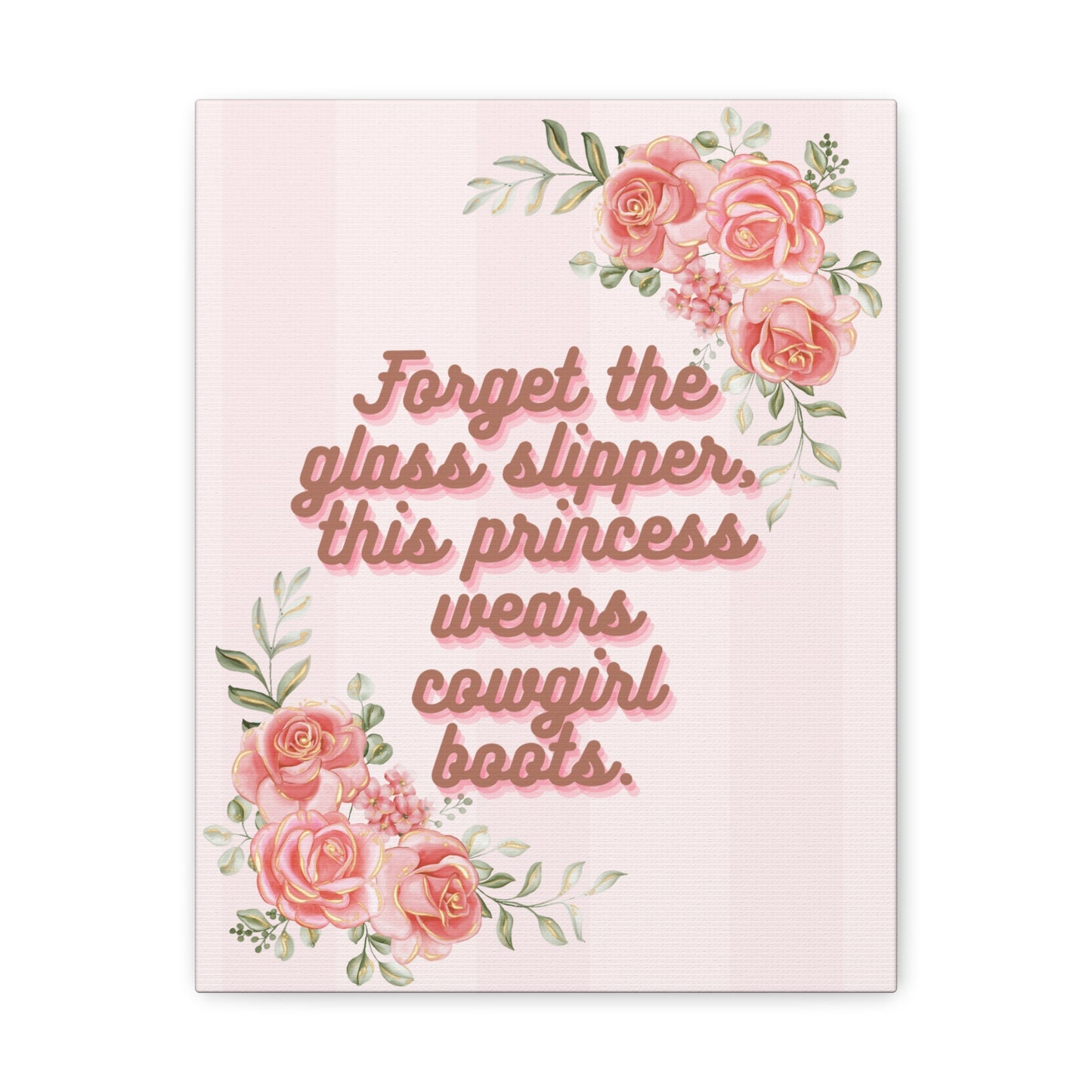 Pink Coquette Cowgirl Princess Glass Slippers Cowgirl Boots Pink Rose Canvas Wrapped Art Multiple Sizes